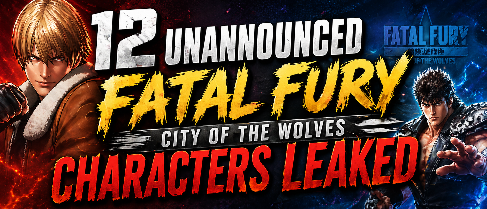 12 Unannounced Fatal Fury City of the Wolves Characters Leaked