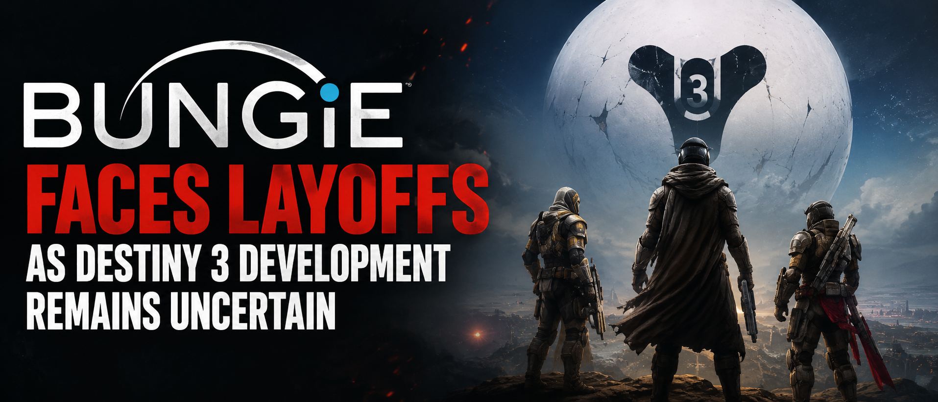 Bungie Faces Layoffs as Destiny 3 Development Remains Uncertain