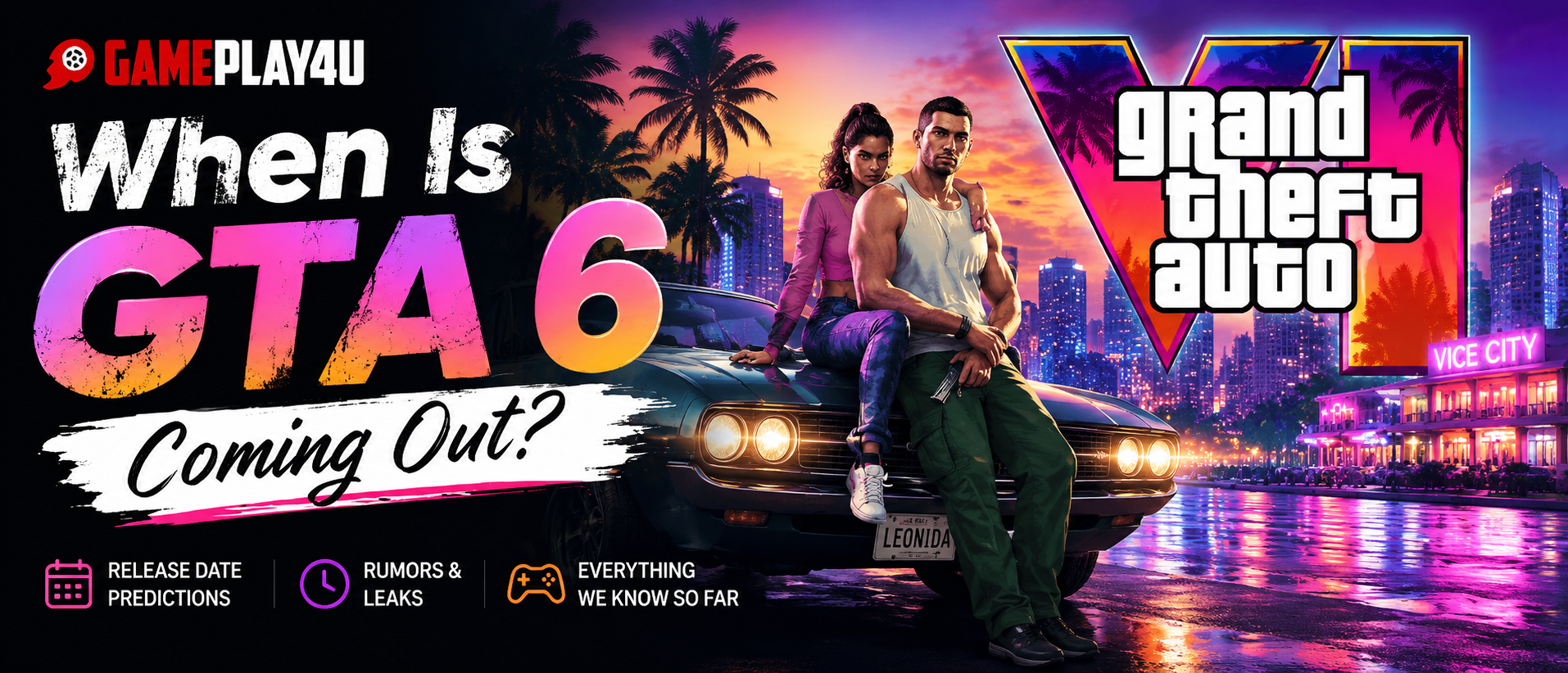 When Is GTA 6 Coming Out? Everything We Know So Far in 2026